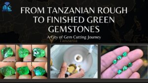 Six natural unheated green gemstones from Tanzania transformed from rough stones into 11.08 ct of finished gemstones through City of Gem sourcing and Mr. Praveen’s cutting and polishing.